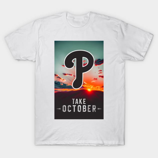 Take October Phillies Shirt