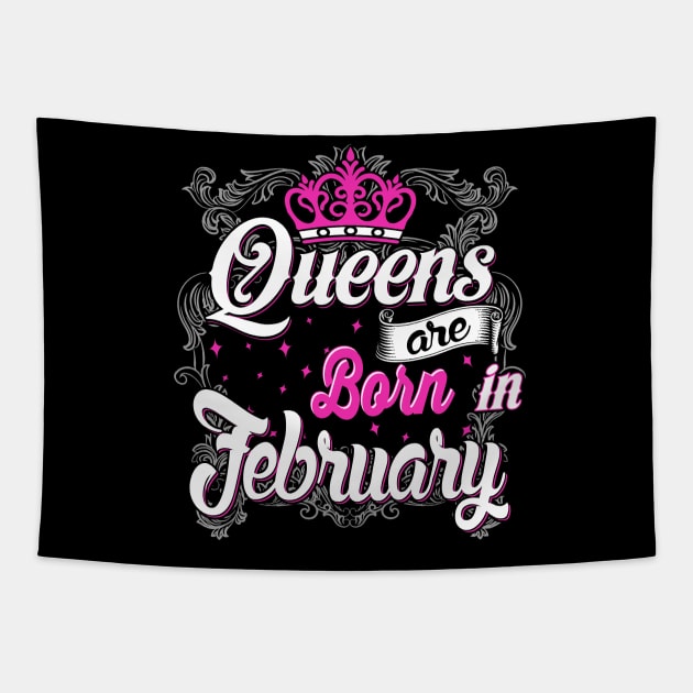 Queens are born in February Tapestry by AwesomeTshirts