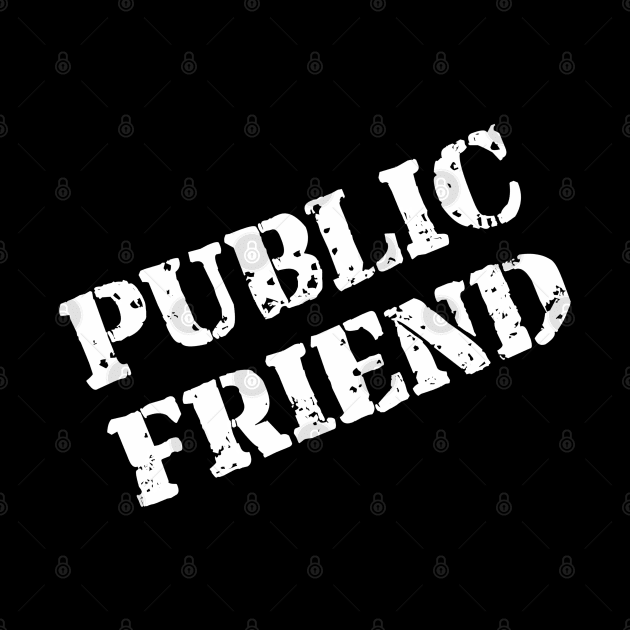 Public Friend Parody Meme by blueversion