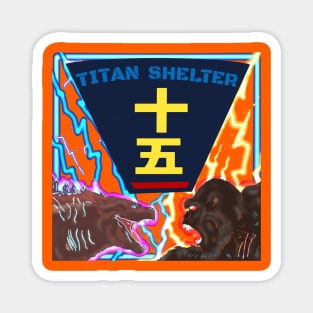 Titan Shelter! (Lightning Variant) Magnet