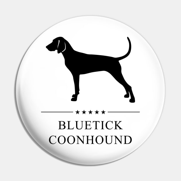 Bluetick Coonhound Black Silhouette Pin by millersye