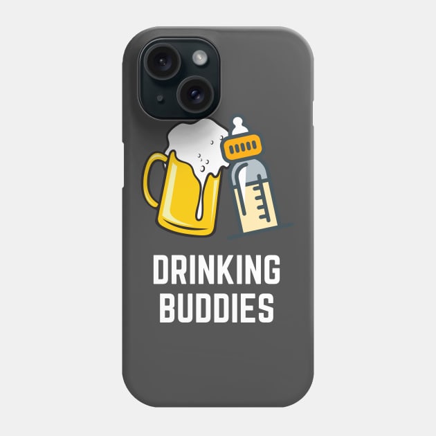 Drinking Buddies dad son desgin Phone Case by Being Famous