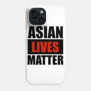 asian lives matter Phone Case