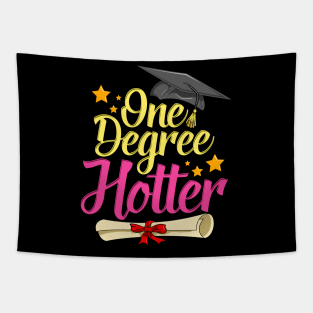 One Degree Hotter 2020 Graduation Day Tapestry