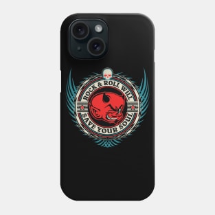 Rock & Roll Will Save Your Soul Phone Case