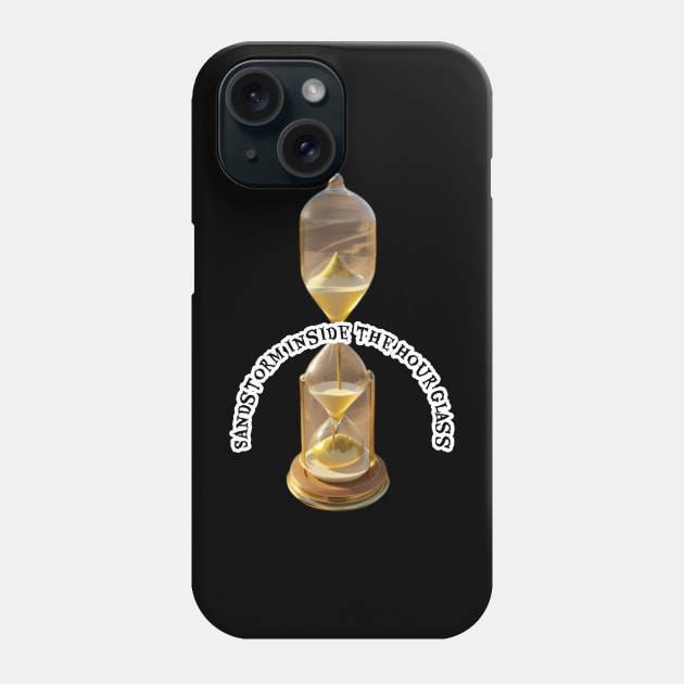 Sandstorm inside the hour glass Phone Case by Avocado design for print on demand