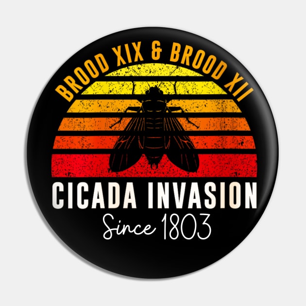 Cicada invasion since 1803 retro Pin by Dreamsbabe