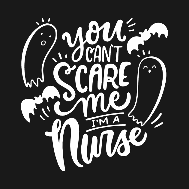 you can't scare me i'm a nurse by agungpramanaartwork