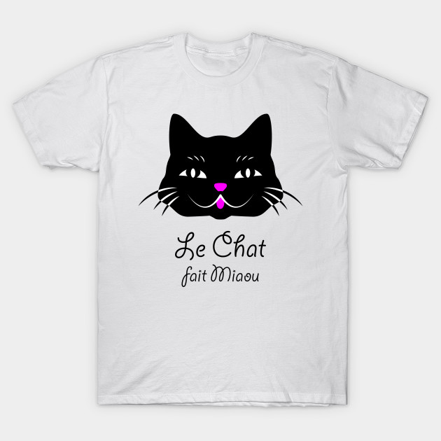 Black Cat Speaks French Cats T Shirt Teepublic