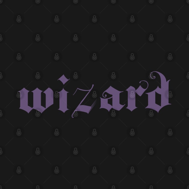 The DnD Classes: Wizard by Bivins Brothers Creative