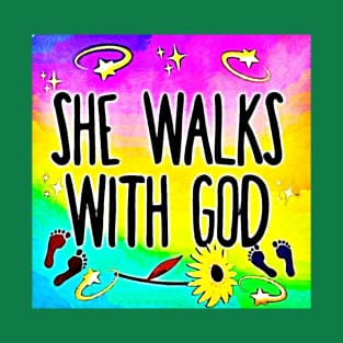 She Walks with God (text) T-Shirt