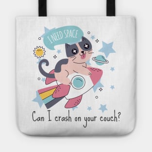 I Need Space Cat Tote