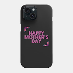 Mothers Day Phone Case