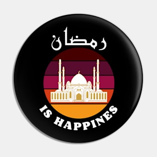 Ramadan is Happiness Pin