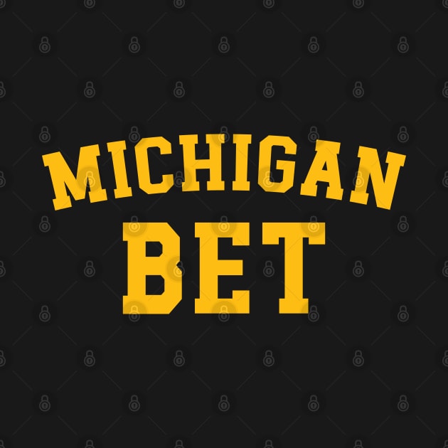 Michigan Bet by Emma