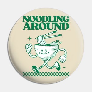Noodling Around Pin