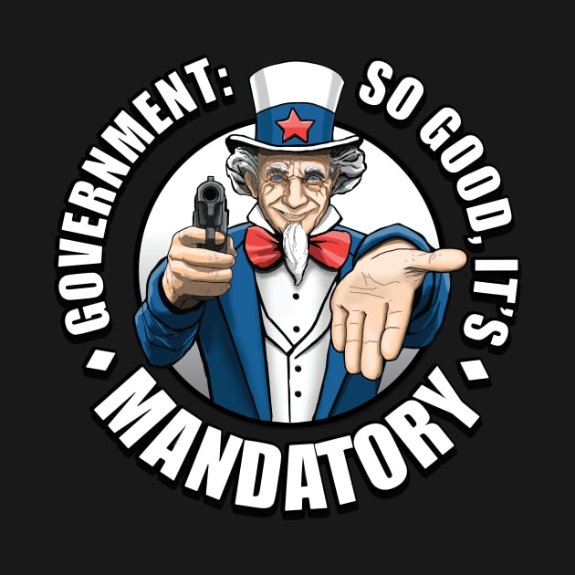 Government is Mandatory by Trubbster