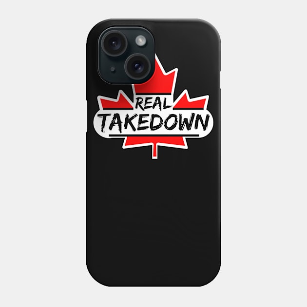 Real TakeDown Canadian Logo Phone Case by Real TakeDown