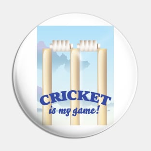 Cricket is my game! Pin