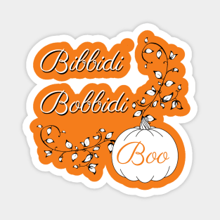 Bibbidi Bobbidi Boo... Magnet