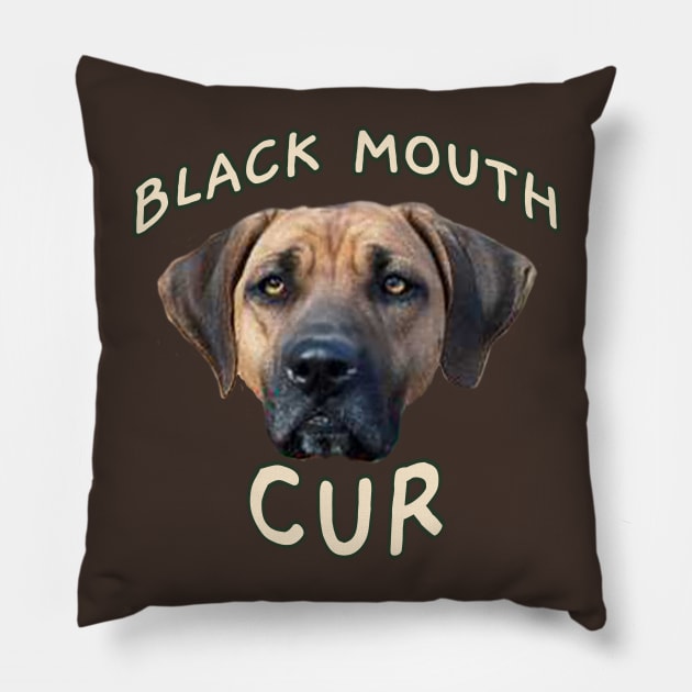 BLACK MOUTH CUR Pillow by Cult Classics