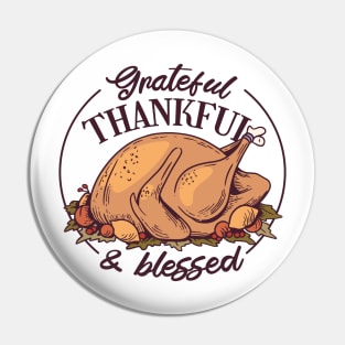 Grateful, Thankful and Blessed, Thanksgiving Pin