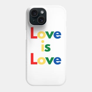 Love is love | Ally | LGBTQ | Queer Phone Case