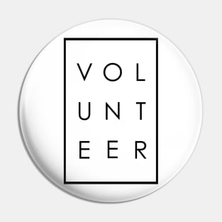 Volunteer Typography Design Pin