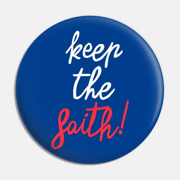 Keep the faith! Pin by ninoladesign