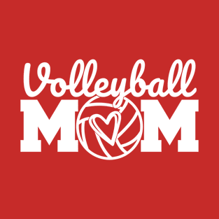 Volleyball Mom love volleyball fan player white text T-Shirt