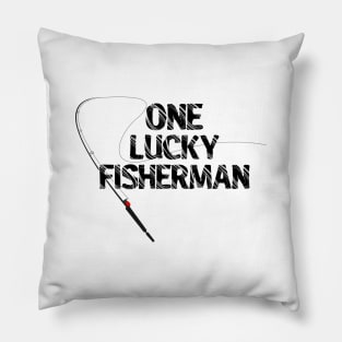 One Lucky Fisherman Best Catch Of His Life Couple Matching Pillow