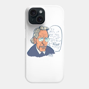 Chomsky accepts you s you are! Phone Case