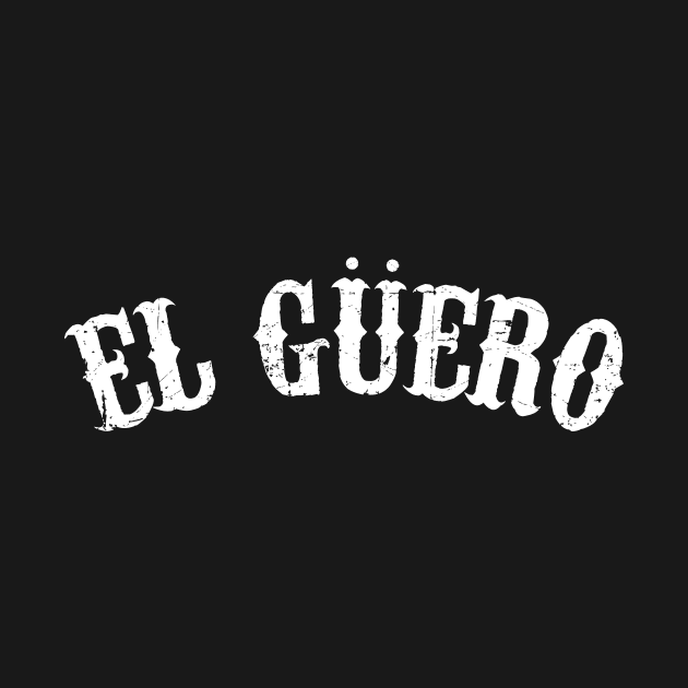 El Guero by verde