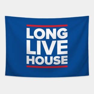 Long live house music! Tapestry