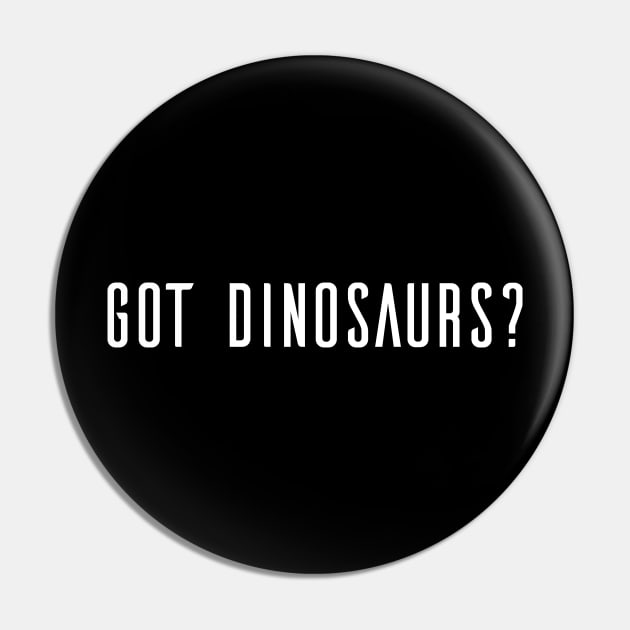 Got Dinosaurs? Pin by sunima