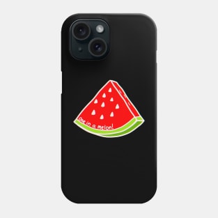 One In A Melon Phone Case