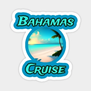 Bahamas Cruise Magnet