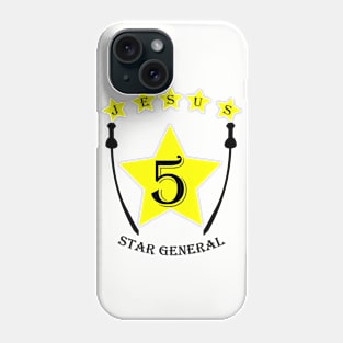 Jesus 5 star general Phone Case