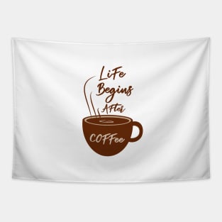 Life Begins After Coffee Tapestry