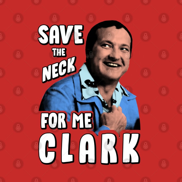 Save the neck for me clark V.3 by OniSide