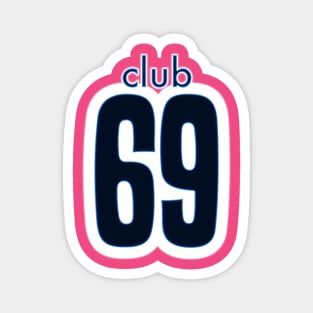 Club 69. Magnet