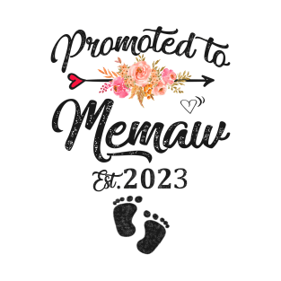 promoted to memaw est 2023 T-Shirt