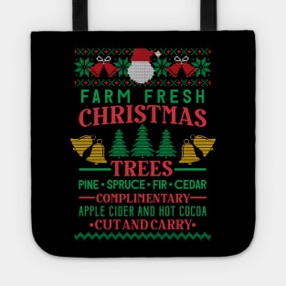 Farm Fresh Christmas Trees With Apple Cider and Hot Cocoa Funny Christmas Gift for Farmer Tote