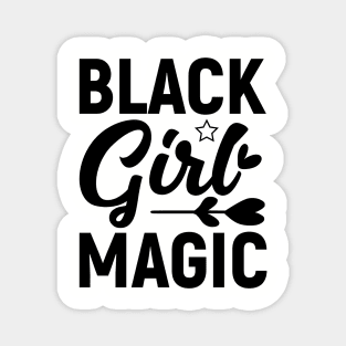 Black Girl Magic, Black History Month Magnet