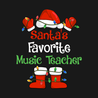 Santa's Favorite Music Teacher Funny Christmas Pajamas T-Shirt