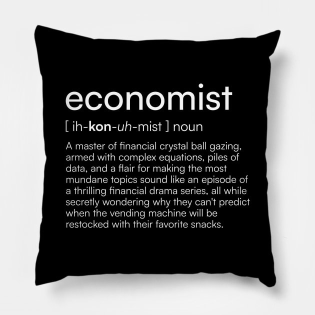 Economist definition Pillow by Merchgard