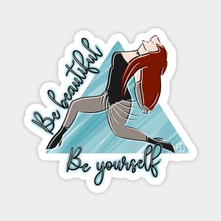 Be Beautiful Magnet