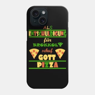 Pizza Italien Urlaub Kulinarisch Koch Pasta Phone Case