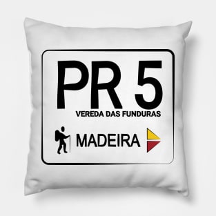 Madeira Island PR5 VEREDA DAS FUNDURAS logo Pillow