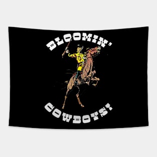 Bloomin' Cowboys! Tapestry